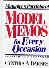 Manager’s Portfolio of Model Memos for Every Occasion Cynthia A.
