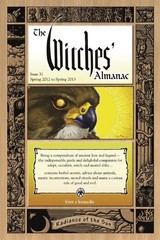 The Witches’ Almanac, Issue 31: Spring 2012-Spring 2013: Radianc