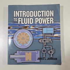 Introduction to Fluid Power James L Johnson 9780766823655