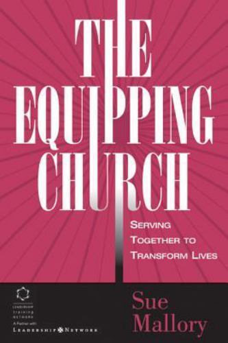 The Equipping Church – 9780310240679, hardcover, Sue Mallory