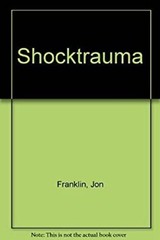 Shocktrauma Mass Market Paperbound Alan, Franklin, Jon Doelp