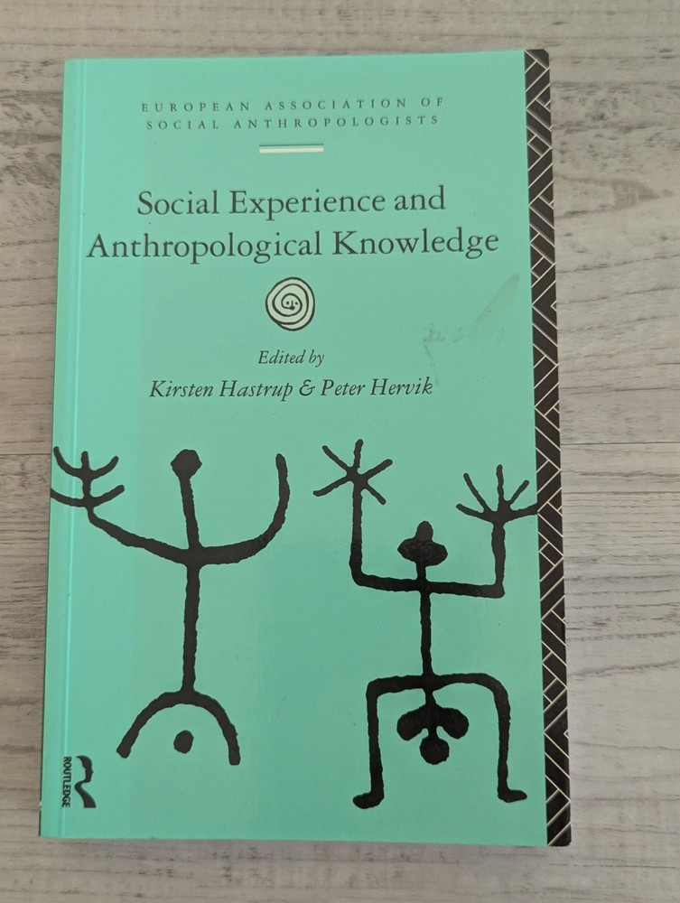 Social Experience and Anthropological Knowledge; K. Hastrup – VG+/PB