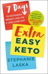 Extra Easy Keto – Paperback By Laska, Stephanie – VERY GOOD