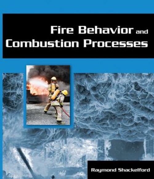 Fire Behavior and Combustion Processes Paperback Ray Shackelford