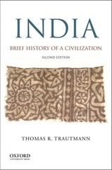 India: Brief History of a Civilization by Thomas R Trautmann: Used