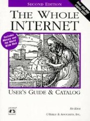 The Whole Internet Users Guide Catalog (Whole Internet Users Guide an – GOOD