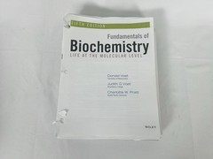 Fundamentals of Biochemistry : Life at the Molecular Level 5th edition Voet