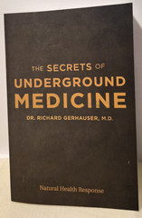The Secrets on Underground Medicine: R. Gerhauser Very Good (see photos:)