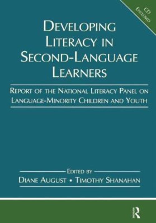 Developing Literacy in Second-Language Learners : Report of the N