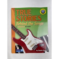 Pearson True Stories Behind the Songs Sandra Heyer ESL Beginning Reader