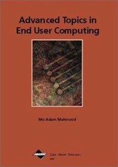 Advanced Topics in End User Computing Hardcover