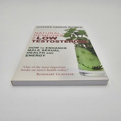 LIKE NEW Natural Remedies for Low Testosterone by Stephen Buhner | Men’s Health