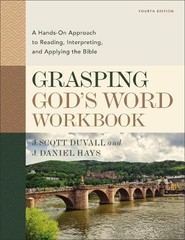 J. Daniel Hays J. Sc Grasping God’s Word Workbook, Four (Paperback) (UK IMPORT)