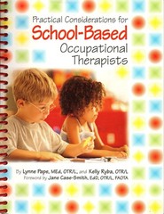 Practical Considerations for School-Based Occupational Therapists w/CD