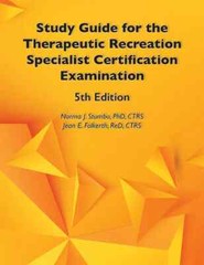 Study Guide for the Therapeutic Recreation Specialist Certification Examination