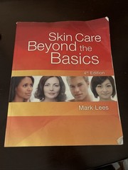 Skin Care: Beyond The Basics – Acceptable