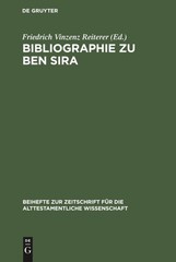 Bibliographie zu Ben Sira (Beihefte Zur Zeitschrift Fur Die Alttestamentliche…