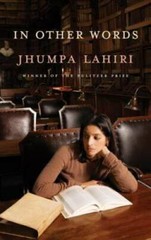 In Other Words – Hardcover By Lahiri, Jhumpa – GOOD