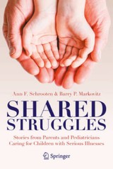 Shared Struggles: Stories from Parents and Pediatricians Caring for Child – GOOD