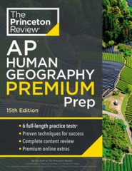 Princeton Review AP Human Geography Premium Prep, 15th Edition: 6 Practic – GOOD