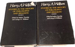Harry Wolfson Studies in the History of Philosophy and Religion Vol 1 & 2