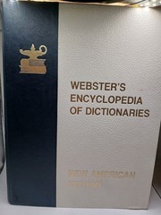 Webster’s Encyclopedia of Dictionaries New American Edition 1983 Large Type