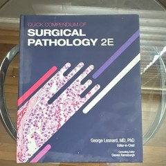 George Leonard Quick Compendium of Surgical Pathology 2nd Ed HC 2016 ASCP