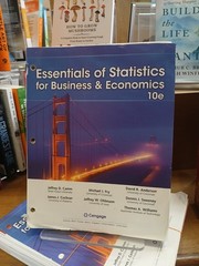 Essentials of Statistics for Business and Economics by Camm et al LOOSE-LEAF