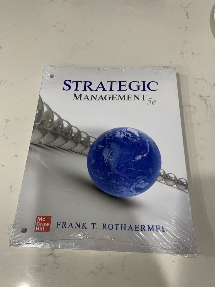 Loose-Leaf for Strategic Management by Frank T. Rothaermel (2020, Ringbound)