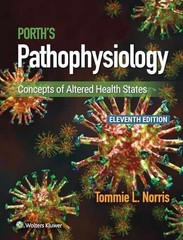 Porth’s Pathophysiology: – Hardcover, by Norris Tommie L. – Acceptable n
