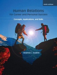 Human Relations for Career and Personal Success : Concepts, Appli