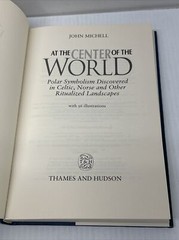 At the Center of the World: Polar Symbolism Discovered in Celtic, Norse and Othe