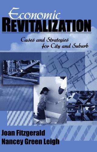 Economic Revitalization: Cases and Strategies for City and Suburb by Fitzgerald