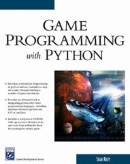 Game Programming with Python by Riley, Sean; Riley, Tim