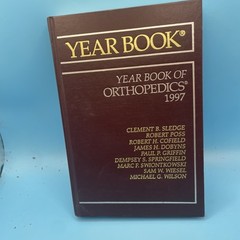 1997 Year Book of Orthopaedics by Clement B. Sledge (1997, Hardcover)