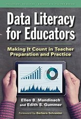 Data Literacy for Educators : Making It Count in Teacher Preparat