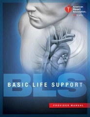 Basic Life Support Provider Manual Paperback American Heart Assoc