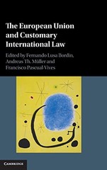 EUROPEAN UNION AND CUSTOMARY INTERN by Fernando Lusa Bordin University of