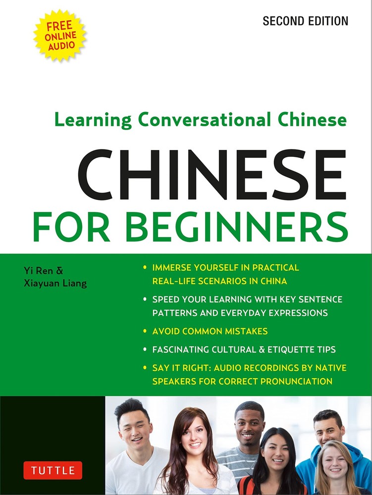 Chinese for Beginners: Learning Conversational Chinese (Fully Romanized and …