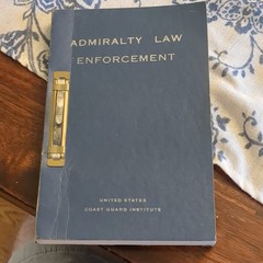 United States Coast Guard Institute Admiralty Law Enforcement 1952 HC Reprint