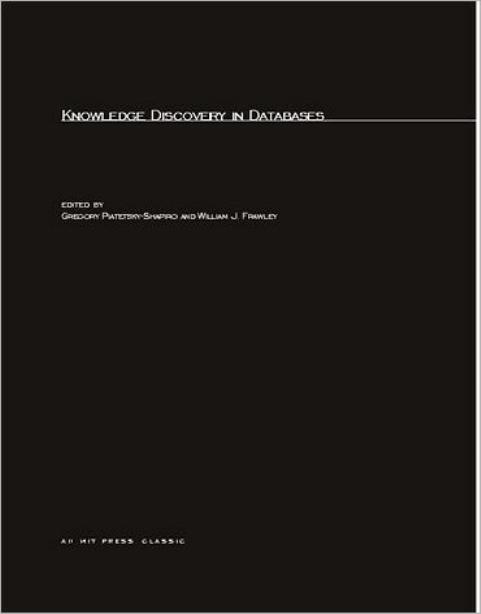 Knowledge Discovery In Databases