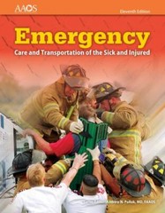 Emergency Care and Transportation of the Sick and Injured by Andrew N. Pollak…