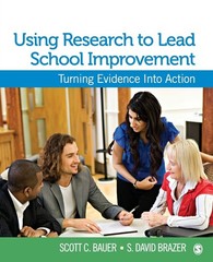 Using Research to Lead School Improvement: Turning Evidence Into Action