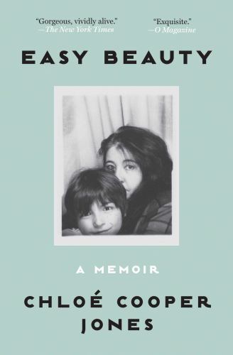 Easy Beauty : A Memoir, Paperback by Jones, Chloe Cooper, Like New Used, Free…