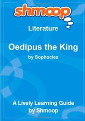 OEDIPUS THE KING: SHMOOP LITERATURE GUIDE **BRAND NEW**