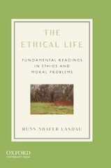 The Ethical Life: Fundamental – Paperback, by Shafer-Landau Russ – Acceptable n