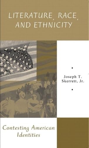 Literature, Race, and Ethnicity: Contesting American Identities – paperback …