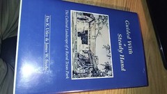 Guided with a Steady Hand The Cultural Landscape of a Rural Texas Park signed