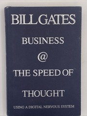 Business @ the Speed of Thought by Bill Gates, Hardcover 1999 1st Edi., B140
