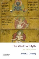 The World of Myth by Leeming, David A.